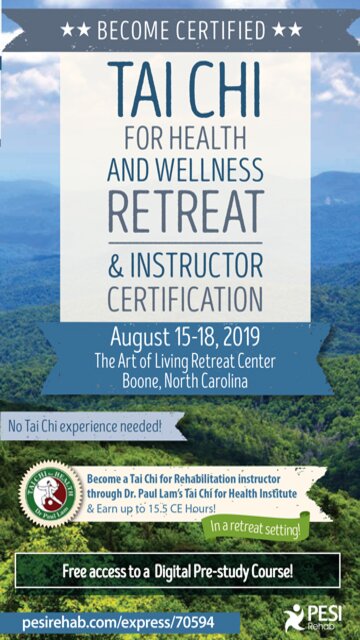 Tai Chi for Health and Wellness Retreat & Instructor Certification