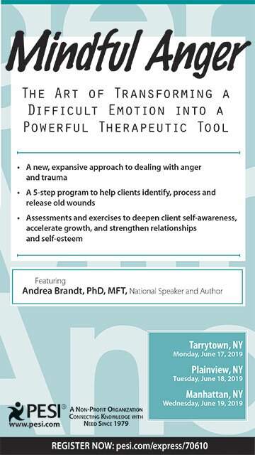 Mindful Anger: The Art of Transforming a Difficult Emotion into a Powerful Therapeutic Tool