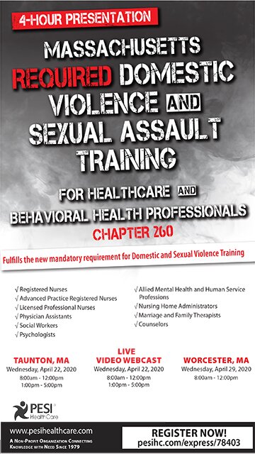 Massachusetts Required Domestic Violence and Sexual Assault Training for Healthcare and Behavioral Health Professionals (Chapter 260)