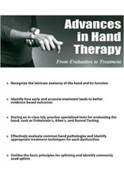 Advances in Hand Therapy: From Evaluation to Treatment