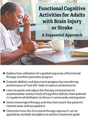 Functional Cognitive Activities for Adults with Brain Injury or Stroke