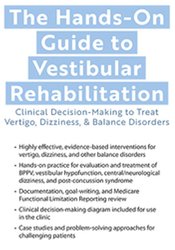 The Hands-on Guide to Vestibular Rehabilitation