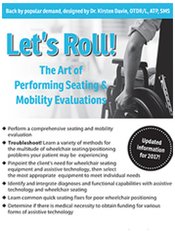 Let’s Roll! The Art of Performing Seating & Mobility Evaluations