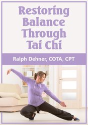 Restoring Balance Through Tai Chi 
