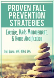 Proven Fall Prevention Strategies: Exercise, Meds Management, & Home Modification