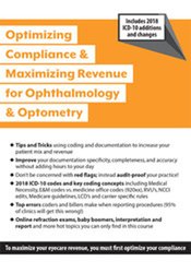 Optimizing Compliance and Maximizing Revenue for Ophthalmology and Optometry