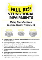 Fall Risk and Functional Impairments