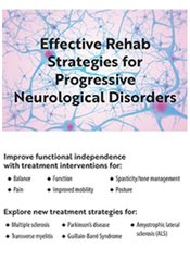 Effective Rehab Strategies for Progressive Neurological Disorders