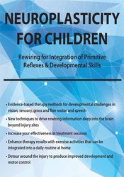 Neuroplasticity for Children: