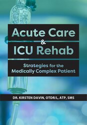 Acute Care & ICU Rehab