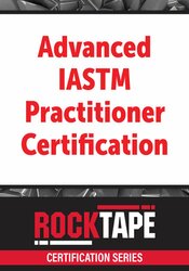 Advanced IASTM Practitioner Certification