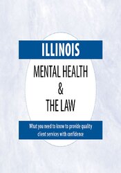 Illinois Mental Health & The Law