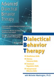 Dialectical Behavior Therapy AND Advanced Dialectical Behavior Therapy