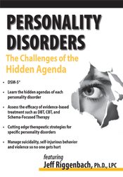 Personality Disorders: The Challenges of the Hidden Agenda