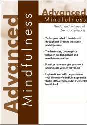 Advanced Mindfulness: The Art and Science of Self-Compassion