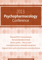 2013 Psychopharmacology Conference