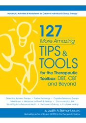 127 More Amazing Tips and Tools for the Therapeutic Toolbox