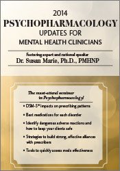 2013 Psychopharmacology Updates for Mental Health Clinicians