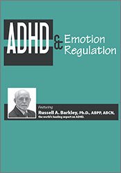 ADHD & Emotion Regulation with Dr Russell Barkley