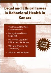 Legal and Ethical Issues in Behavioral Health in Kansas