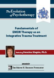 Fundamentals of EMDR Therapy as an Integrative Trauma Treatment