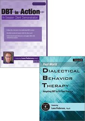 DBT in Action: In-Session Client Demonstration + Real-World DBT: Adapting DBT to Fit Your Practice DVD Bundle