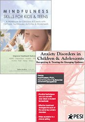 Anxiety Disorders in Children & Adolescents: Recognizing & Treating the Emerging Epidemic