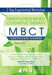 Mindfulness-Based Cognitive Therapy (MBCT): Experiential Workshop