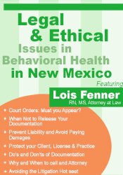 Legal and Ethical Issues in Behavioral Health in New Mexico