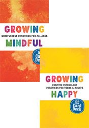 Growing Happy & Growing Mindful: 2-Card Deck Package
