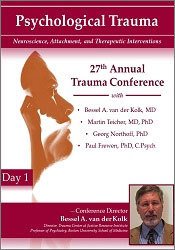 Bessel A. van der Kolk's 27th Annual Trauma Conference: Main Conference Day 1