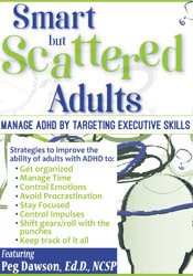 Smart but Scattered Adults: