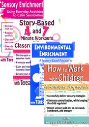 The Sensory Modulation Series: Story-Based Movement, Rich Sensation Techniques and Cutting-Edge Sensory Activities for Autism
