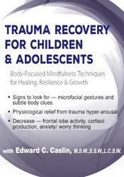 Trauma Recovery for Children & Adolescents: