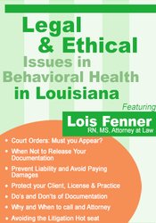 Legal and Ethical Issues in Behavioral Health in Louisiana