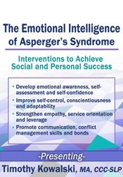 The Emotional Intelligence of Asperger’s Syndrome: Interventions to Achieve Social and Personal Success