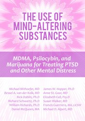 The Use of Mind-Altering Substances: