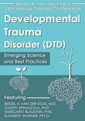 Developmental Trauma Disorder (DTD):
