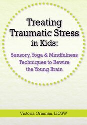 Treating Traumatic Stress in Kids