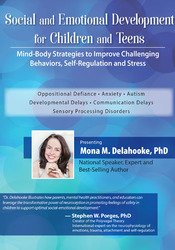 Social and Emotional Development for Children and Teens: