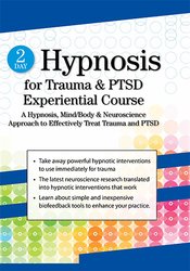 2-Day Hypnosis for Trauma & PTSD Experiential Course