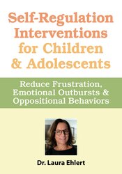 Self-Regulation Interventions for Children & Adolescents: