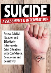 Suicide Assessment and Intervention