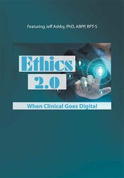 Ethics 2.0: When Clinical Goes Digital