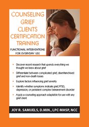 Counseling Grief Clients Certification Training