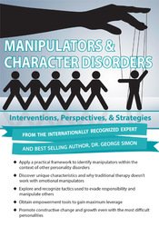 Manipulators & Character Disorders: