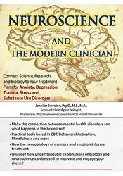 Neuroscience and the Modern Clinician: