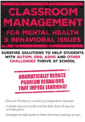 Classroom Management for Mental Health and Behavioral Issues: