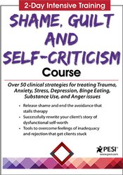 2-Day Intensive Training: Shame, Guilt and Self-Criticism Course