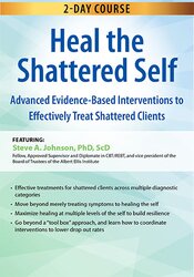 2-Day Course: Heal the Shattered Self